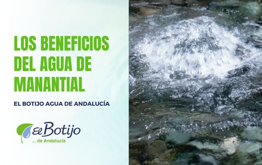 Beneficios agua de manantial