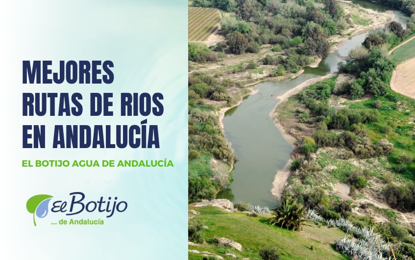 Mejores rutas de ríos en Andalucía