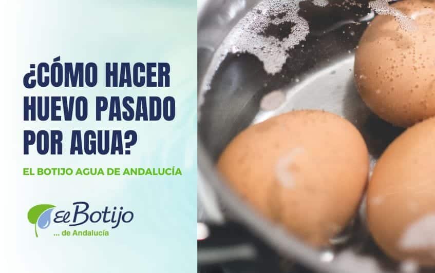 Huevo pasado por agua