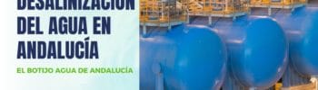 Desalinización del agua en Andalucía
