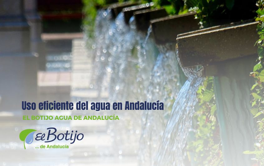 Uso eficiente del agua en Andalucía