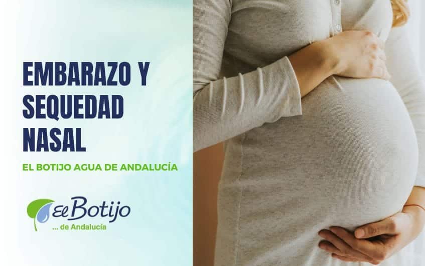 Sequedad nasal en el embarazo