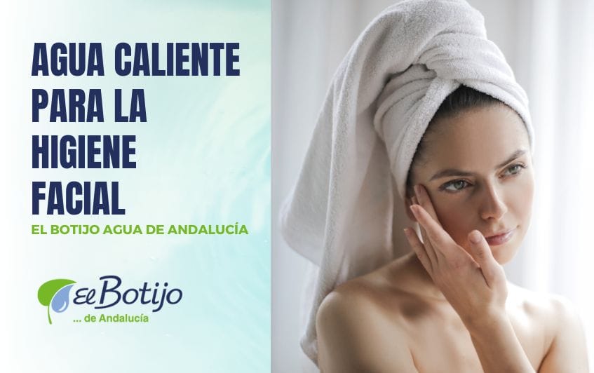 Agua caliente para higiene facial