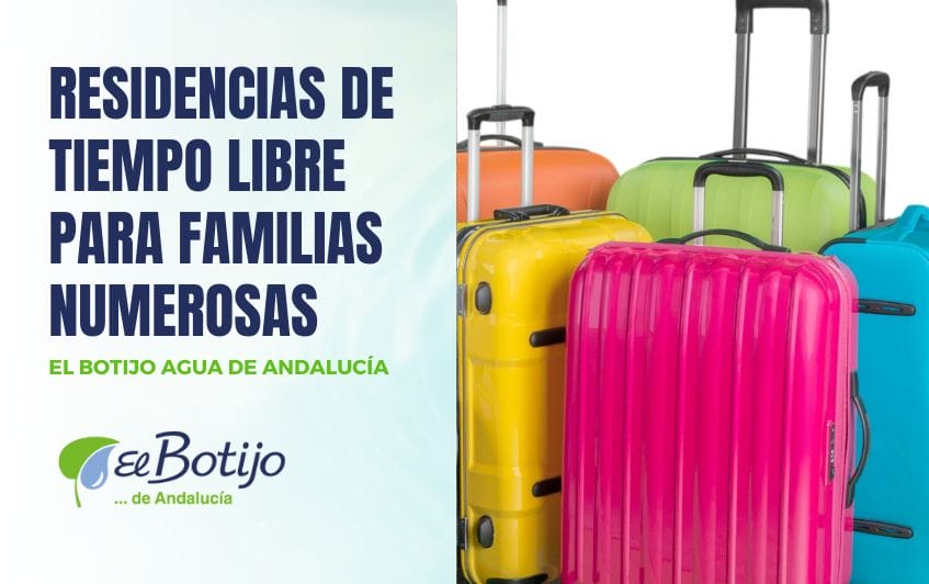 Residencias de tiempo libre para familias numerosas