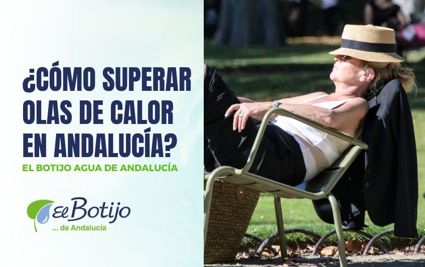 Cómo superar las olas de calor en Andalucía