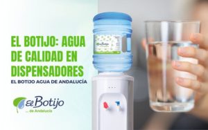 Agua con dispensador de El Botijo de Andalucía