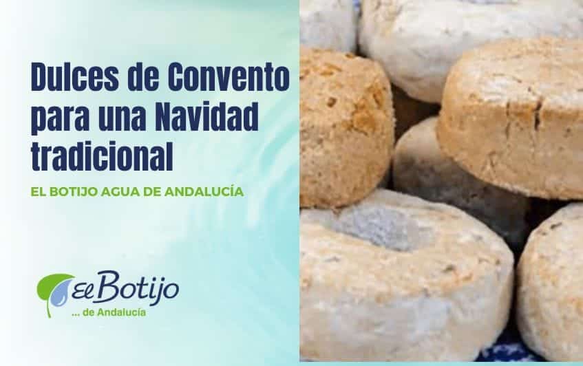 Dulces de convento para una navidad tradicional andaluza