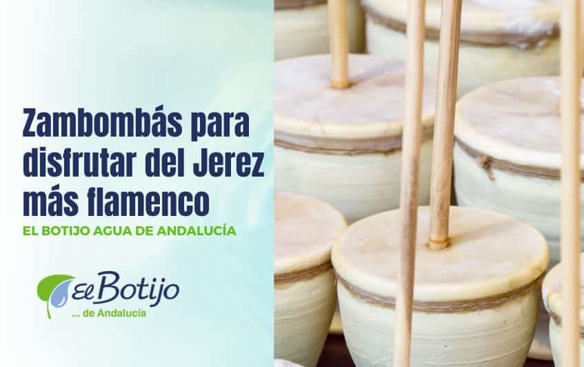 Zambombas de Jerez de la Frontera