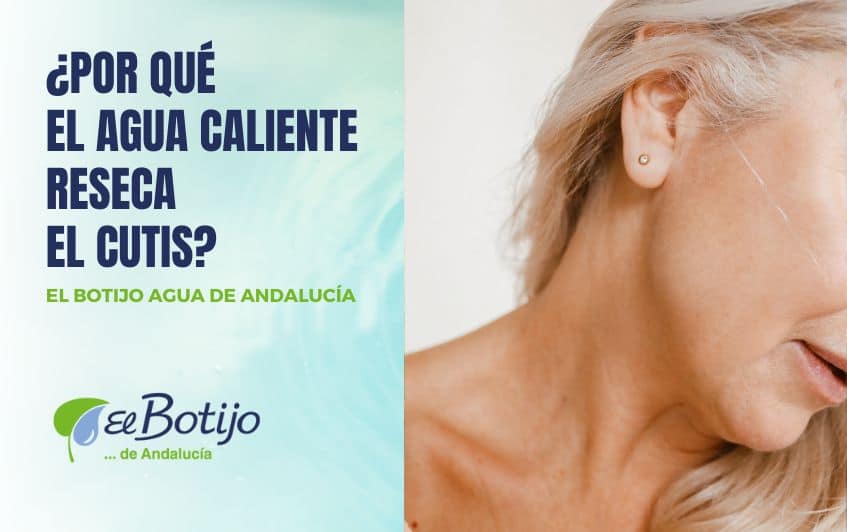 Agua caliente reseca